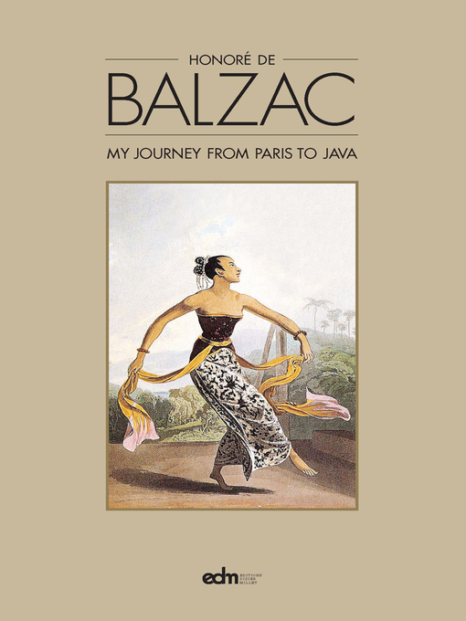 Title details for My Journey from Paris to Java by Honore de Balzac - Available